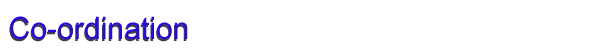 Co-Ordination
